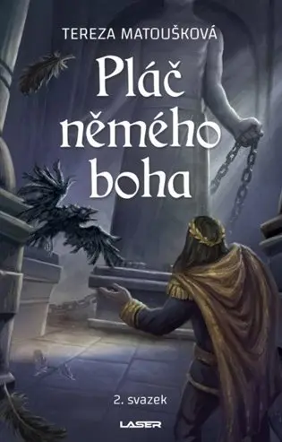 Pláč němého boha II.