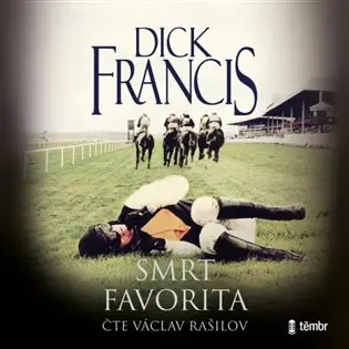 Smrt favorita (audiokniha) - Dick Francis