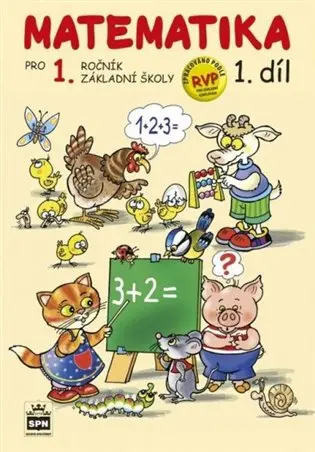 Matematika pro 1 ročník ZŠ 1.díl