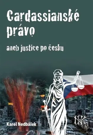 Cardassianské právo aneb justice po česku