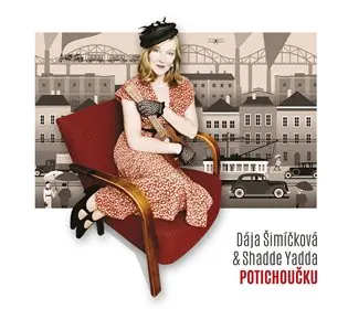 CD Potichoučku - Dája Šimíčková