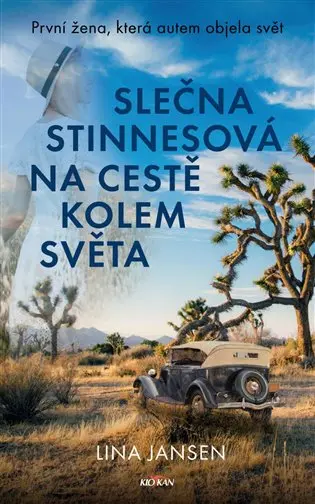 Slečna Stinnesová na cestě kolem světa