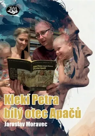 Klekí Petra bílý otec Apačů