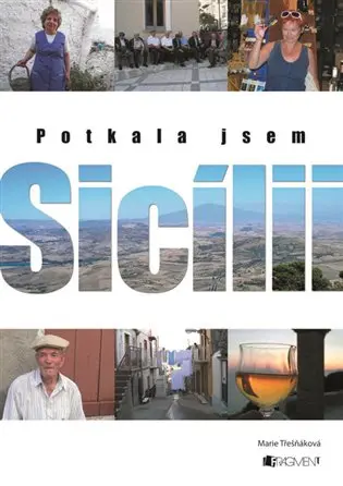 Potkala jsem Sicílii