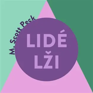 Lidé lži - M. Scott Peck