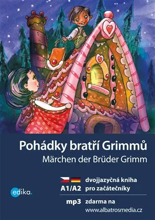 Pohádky bratří Grimmů/ Märchen der Brüder Grimm