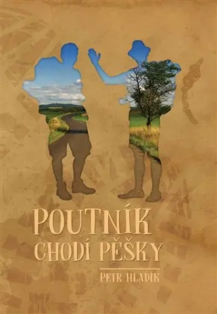Poutník chodí pěšky
