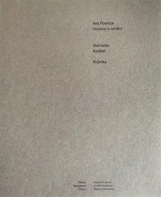 Ars Poetica - Stanislav Kolíbal