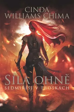 Sedmiříší v troskách 1: Síla Ohně