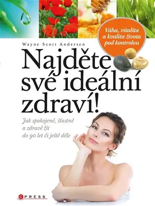 Najděte své ideální zdraví!