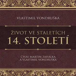 Život ve staletích – 14. století