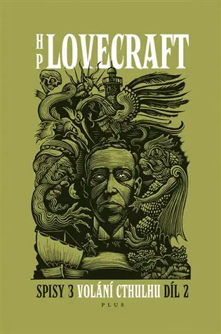 Spisy 3 - Volání Cthulhu 2 - Howard Phillips Lovecraft