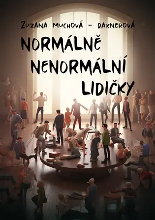 Normálně nenormální lidičky