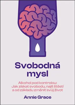 Svobodná mysl - Alkohol pod kontrolou