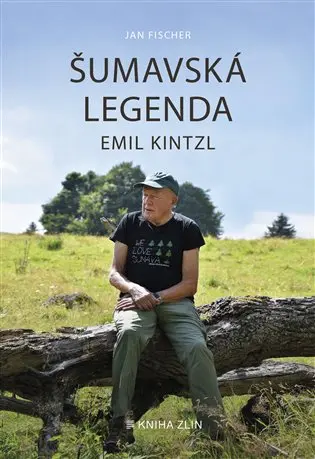 Šumavská legenda Emil Kintzl