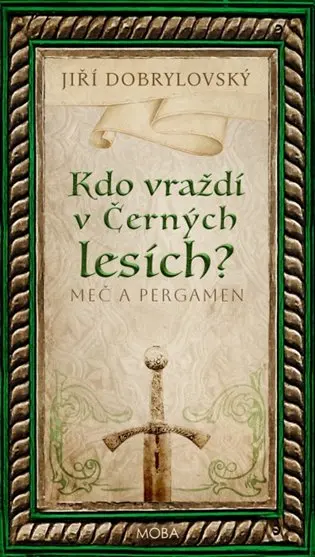 Kdo vraždí v Černých lesích?
