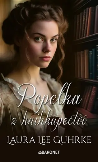 Popelka z knihkupectví - Laura Lee Guhrke