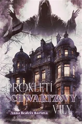Prokletí Schwartzovy vily