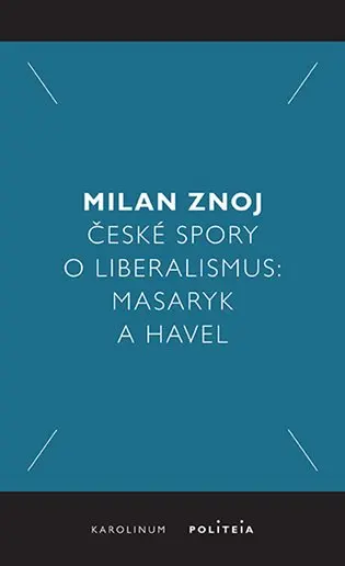 České spory o liberalismus