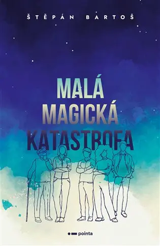 Malá magická katastrofa - Štěpán Bartoš