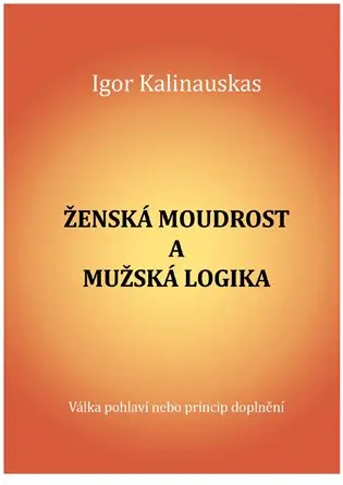 Ženská moudrost a mužská logika