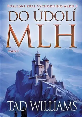 Do údolí mlh - 2. svazek