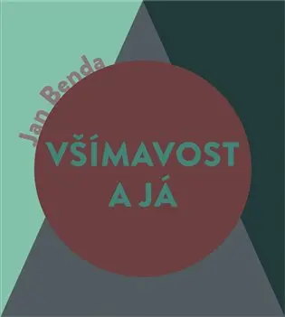 Všímavost a Já