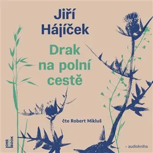 CD Drak na polní cestě (Čte Robert Mikluš) (audiokniha) - Jiří Hájíček
