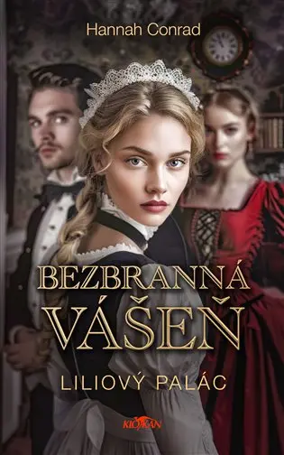 Liliový palác - Bezbranná vášeň