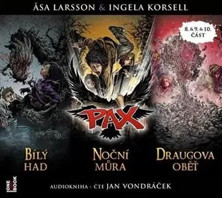 Pax 8 & 9 & 10 Bílý had & Noční můra & Draugova oběť - CDmp3 (Čte Jan Vondráček) - Åsa Larsson
