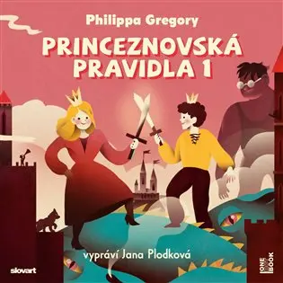 Princeznovská pravidla 1 - CDmp3 (Čte Jana Plodková) - Philippa Gregory