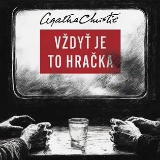 Vždyť je to hračka