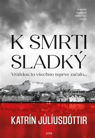 K smrti sladký