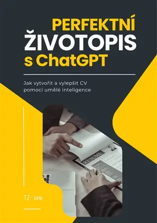 Perfektní životopis s ChatGPT