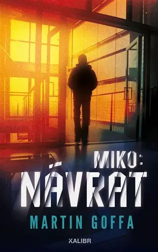 Miko II: Návrat