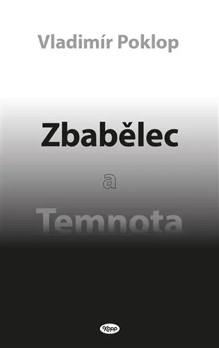 Zbabělec a Temnota