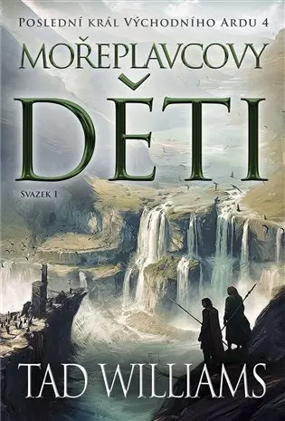 Poslední král Východního Ardu 4: