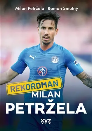 Rekordman Milan Petržela - Roman Smutný
