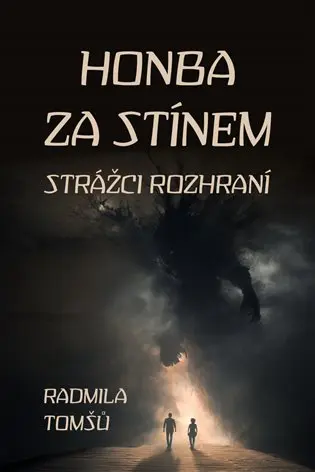 Honba za stínem