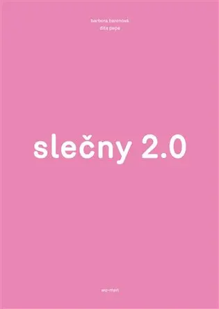 Slečny 2.0 - Barbora Baronová, Dita Pepe