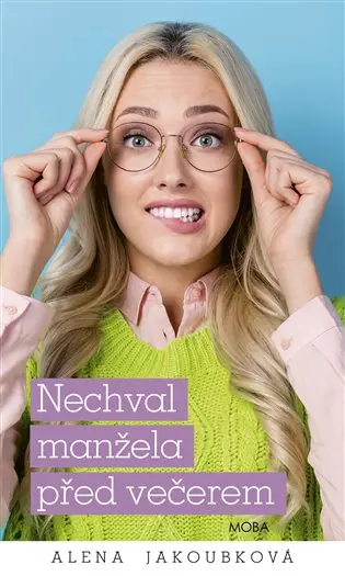 Nechval manžela před večerem