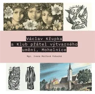 Václav Křupka a Klub přátel výtvarného umění, Mohelnice