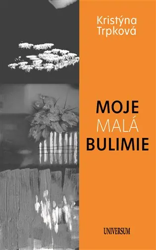Moje malá bulimie
