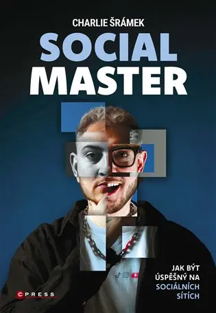 Social master: Jak být úspěšný na sociálních sítích