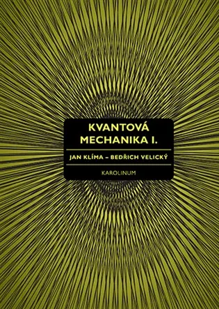 Kvantová mechanika I.
