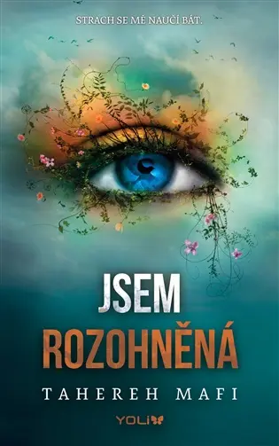 Jsem rozohněná