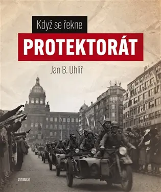 Když se řekne Protektorát