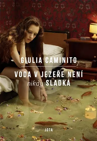 Voda v jezeře není nikdy sladká