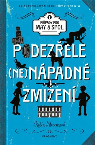 Podezřele nenápadné zmizení - Robin Stevens