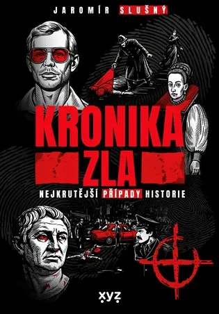 Kronika zla - Jaromír Slušný